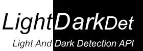 Light And Dark Detection API